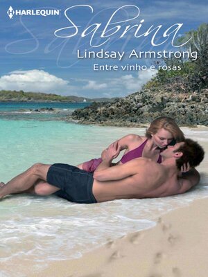 cover image of Entre vinho e rosas